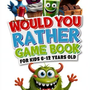 Would You Rather Kids Joke eBook Amazon Interactive Fun Ages 7 to 10-0